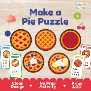 May include: An educational game with the text "Make a Pie Puzzle." The image shows pie-shaped puzzles, recipe cards, and decorative fruit. The game is designed with a clean aesthetic and is a no-prep activity.