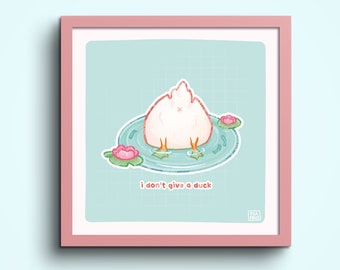 I don't Give A Duck 15x15 Art Print | Pastel Square Art Print | Greeting Card | Premium Linen Cardboard | Home Decor | Wall Art | Miamouz