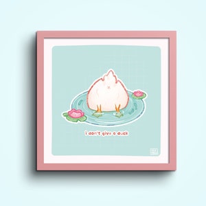 I don't Give A Duck 15x15 Art Print | Pastel Square Art Print | Greeting Card | Premium Linen Cardboard | Home Decor | Wall Art | Miamouz