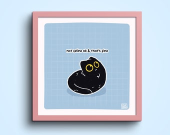 Not Feline Ok & That's Fine 15x15 Art Print | Black Cat Pastel Square Art Print | Greeting Card | Linen Cardboard | Home Decor | Wall Art