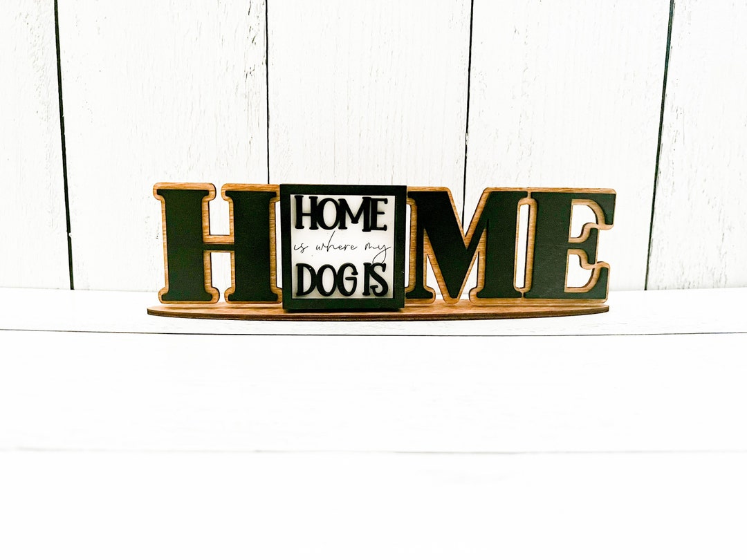 Home Interchangeable, Dog, Dog Decor, Dog Signs, Dog Tiered Tray, Dog
