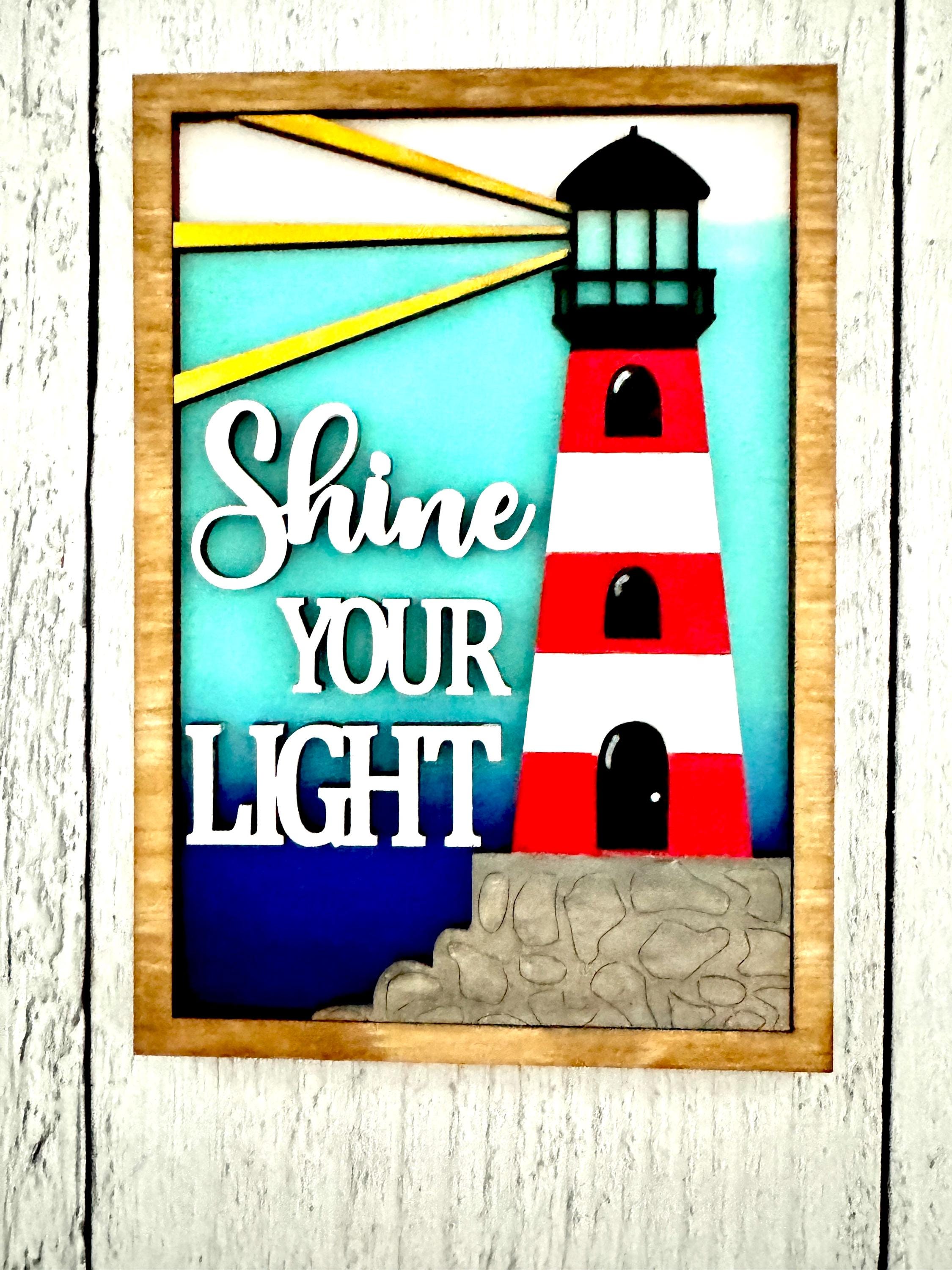 Shine Your Light Lighthouse Sign, Lighthouse Decor, Beach Decor ...