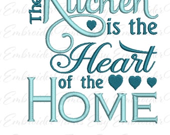 Kitchen, Heart, Home, Kitchen is the Heart of the Home, Embroidery, Design, File, 5x7, 6x10, JEF, PES, HUS, Vp3, Exp, Dst, Dish Towel