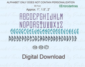 May include: A digital download of a font alphabet in three different styles. The font is in purple, teal, and black. The text reads "Alphabet only does not contain personalization. BX Font. Approx. 1", 1.5", 2". @Embroidertimes. Digital Download. Zipped Files."