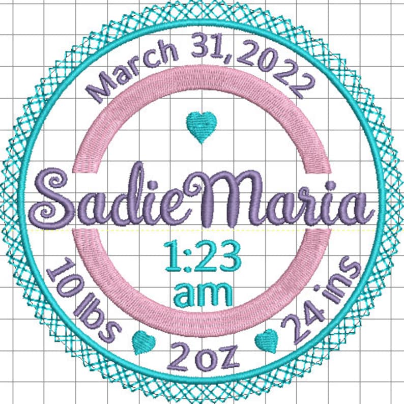 May include: A turquoise blue circle with a white lace border. Inside the circle is a pink circle with a purple inscription that reads "Sadie Maria". The date "March 31, 2022" is written around the outer edge of the turquoise circle. The time "1:23 am" is written inside the pink circle. The weight "10 lbs 2 oz" and length "24 ins" are written around the bottom of the turquoise circle.