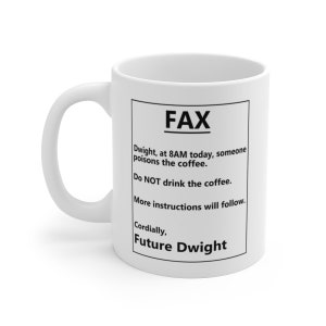 The Office Mug Funny Coffee Mug Dwight Schrute Farms Michael Scott Jim Halpert The Office TV Show Gift Coffee Gift Christmas Gift