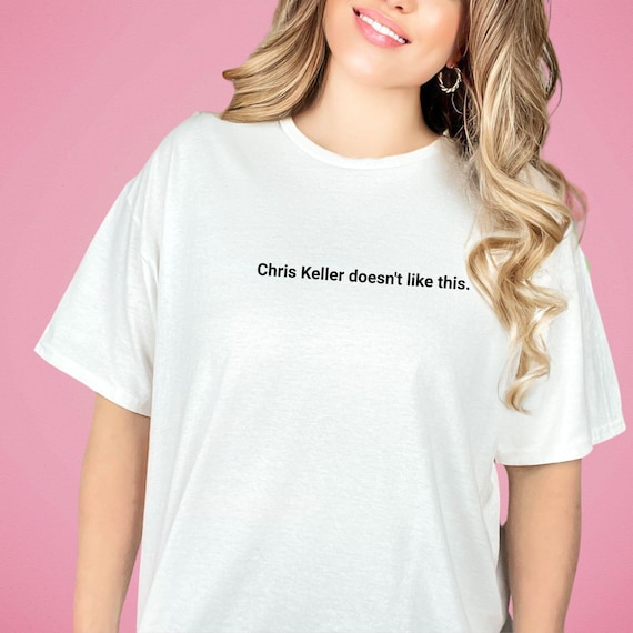 One Tree Hill Chris Keller Doesn't Like This Tee | OTH Gifts | OTH