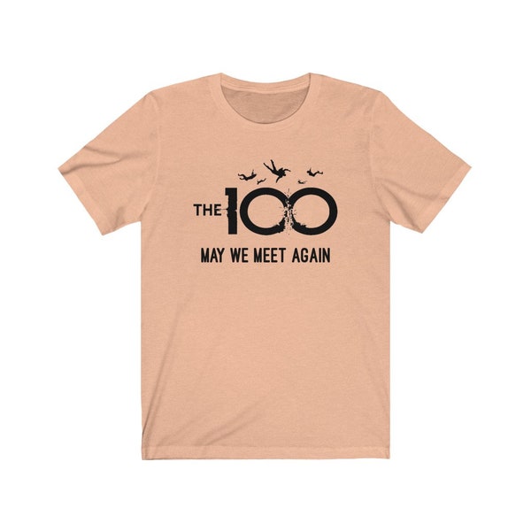 The 100 - May we Meet Again - 100 w Shirt - Clarke Bellamy Raven Murphy Octavia