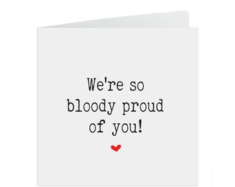 We Are Proud Of You Etsy