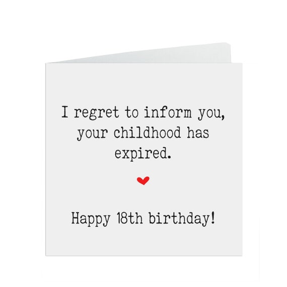 Funny 18th Birthday Card Your Childhood Has Expired - Etsy Funny 18th Birthday Card Your Childhood Has Expired - Etsy