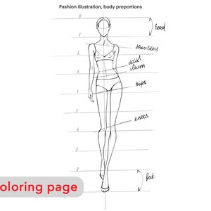 May include: A black and white line drawing of a female figure with body proportions marked in numbers. The drawing shows the head, shoulders, waist, hips, knees, and feet. The text "Fashion illustration, body proportions" and "Coloring page" are also included in the image.