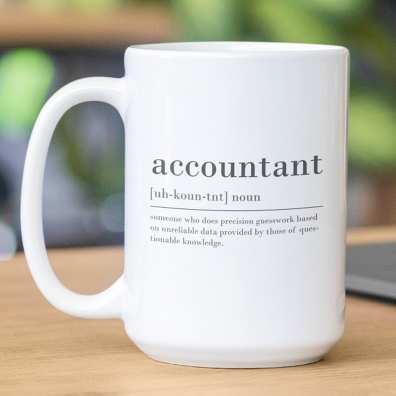 Funny Accountant Mug Gift For Accountant Office Decor Etsy