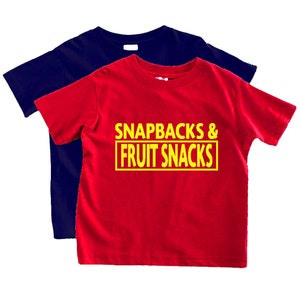 Snapbacks and Fruit Snacks SVG, Toddler Svg, Boy Svg, Kid Svg, Fruit Snacks Svg, DXF, Svg for Cricut, Svg for Silhouette