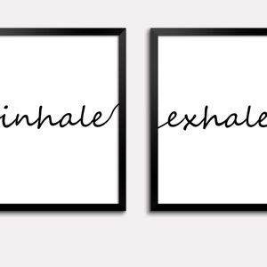 INHALE EXHALE poster combo yoga decor print black and white save relaxation  digital minimalist  art