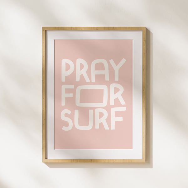 Pray For Surf Print, Boho Surf Printable, Beach Home Decor, Surf Beach Print, Minimalist Surf Print, Pink Surf Decor, Printable Surf Art