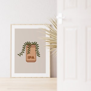 IPA Beer Print, Plants and Beers, Beer Illustration Print, Craft Beer Lover, IPA Beer Print, Craft Beer Print, Bar Cart Print, Beer Lover