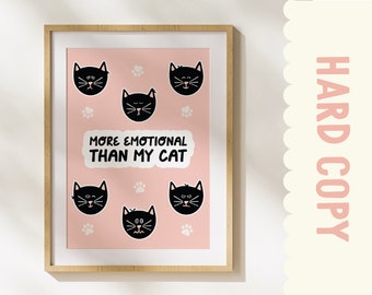 Black Cat Print, Cat Emotions Print, Cat Lover Gift, 8x10 Cat Wall Print, Funny Cat Wall Art, Cat Illustration Print, Trendy Cat Print,