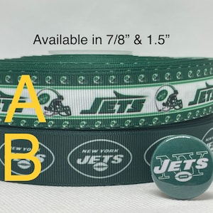 May include: Two rolls of green and white New York Jets ribbon with a green and white New York Jets button. The ribbon is available in 7/8 inch and 1.5 inch widths.