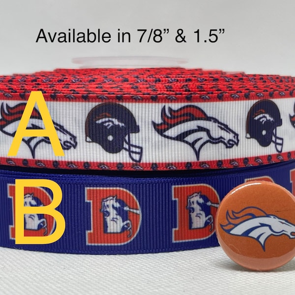 DENVER BRONCOS inspired grosgrain ribbon and/or coordinating 1" flatback buttons.  Perfect for bow making and many other crafts.