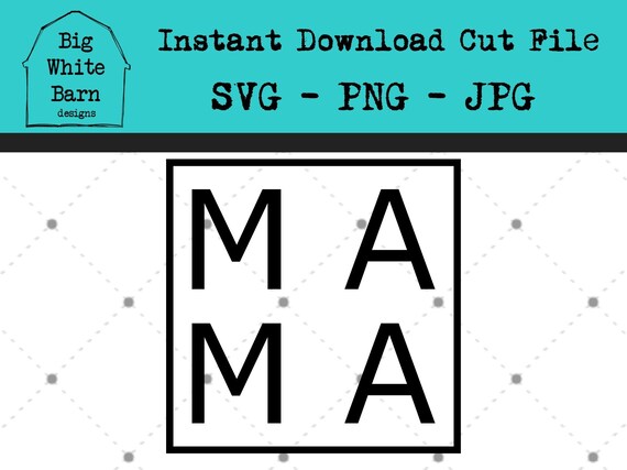 Download Mama Svg Mama Box Svg Mom Wine Glass Graphic Moms Shirt Etsy