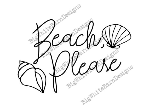 Beach Please Svg Funny Summer Shirt Graphic Graphics For Etsy