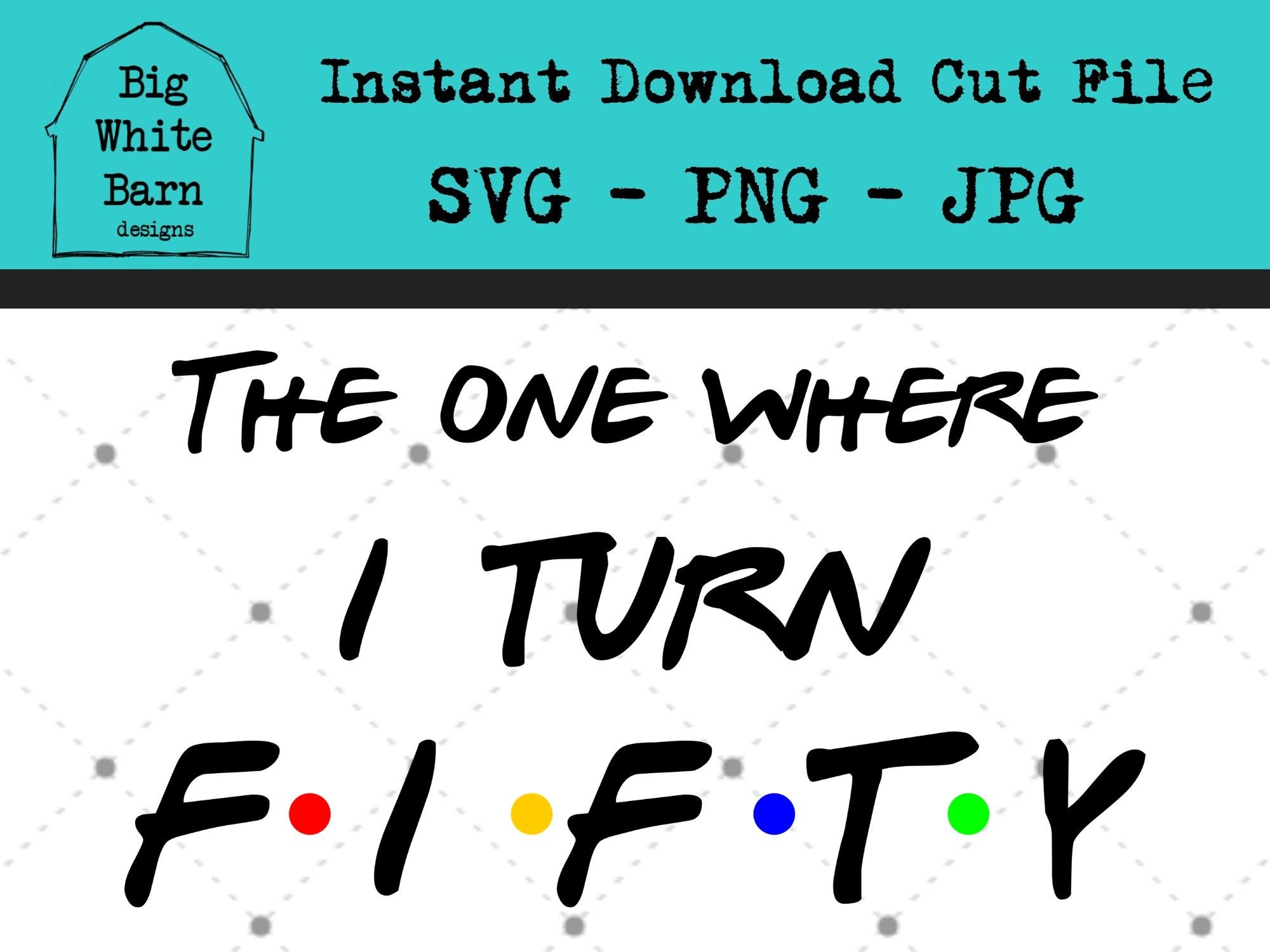 Free Free Friends Birthday Svg 806 SVG PNG EPS DXF File