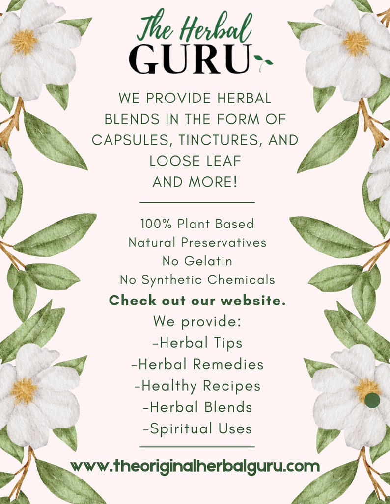 May include: A white and green floral graphic with the text "The Herbal GURU" in black. The text below reads "We provide herbal blends in the form of capsules, tinctures, and loose leaf and more! 100% Plant Based Natural Preservatives No Gelatin No Synthetic Chemicals Check out our website. We provide: -Herbal Tips -Herbal Remedies -Healthy Recipes -Herbal Blends -Spiritual Uses www.theoriginalherbalguru.com"