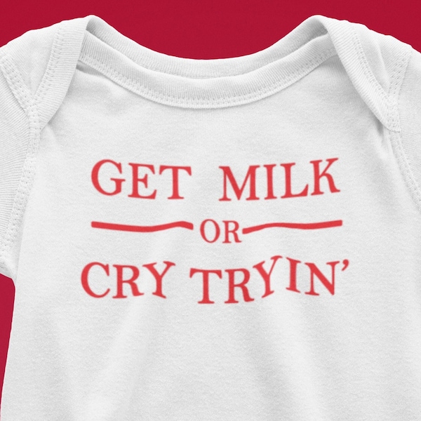 GET MILK or Cry Trying | Hip Hop |Newborn|  Onesies | Toddler | T-shirts | New baby  | Free Shipping | Rap | newborn gift | 50 cent | Fiddy