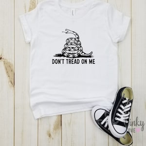 Don't Tread on Me - toddler shirt | Second Amendment Tshirt | Gadsden Shirt | Rattlesnake Shirt | Patriotic USA Shirt | Freedom Tshirt.