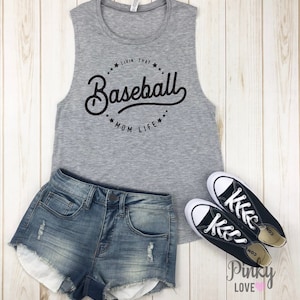 Livin' that Baseball mom life - muscle tank | baseball mom | baseball shirts | baseball shirt | baseball fan | sports shirt | sports mom.