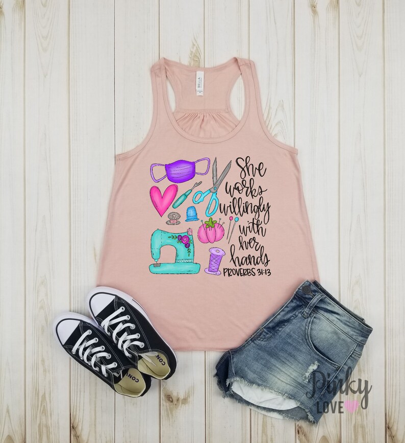 mask sewing She works willingly with her hand proverbs 31:13 racerback tank handmade sewing lover sewing machine face mask.