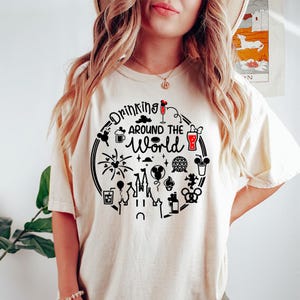 Drinking Around The World - Comfort Colors, Food and Wine Festival Shirt, Epcot Drinking Shirt, Disney Drinking shirt, Disney Team shirts