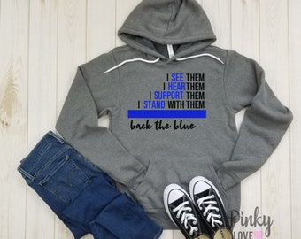 Back the blue quote - unisex fleece hoodie | Police Shirt | Police Wife | Law Enforcement | Blue Lives Matter | Police Officer | Blue Line.
