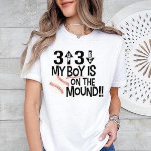 3 Up 3 Down my boy is on that mound - shirt, baseball shirt, softball Mom shirt, unisex baseball Mom shirt, baseball softball, game day