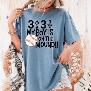 3 Up 3 Down my boy is on that mound- Comfort Colors, baseball shirt, softball Mom shirt, baseball Mom shirt, baseball softball, game day