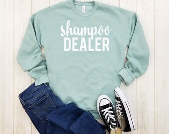 Shampoo dealer (white) - unisex fleece sweatshirt | monat shirt | shampoo shirt | monat hair shirt | monat shampoo dealer | hair stylist.