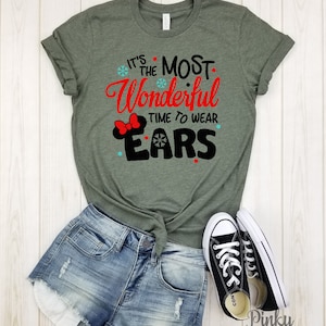 It&#39;s the most wonderful time to wear Minnie ears - unisex shirt | disney christmas | disney vacation | mickey&#39;s very merry christmas party.