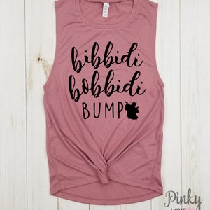 Bibbidi Bobbidi Bump - muscle tank | disney pregnancy announcement | disney pregnancy shirt | disney mom |disney pregnant |disney pregnancy.