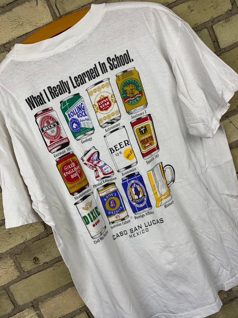 Vintage 80s What I Learned Beer Can Cabo San Lucas Mexico T-Shirt