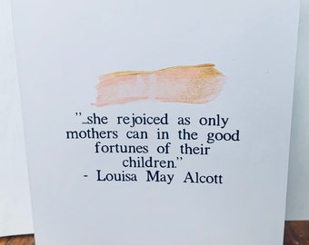 Louisa May Alcott Mother's Day day 1