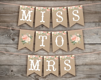 bridal shower banner miss to mrs banner floral bridal shower bridal shower banners miss to mrs floral banner bridal shower banner printable