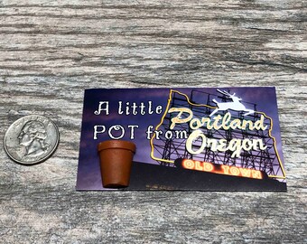 A little pot from Oregon/Nevada/California/Washington/Vermont magnet