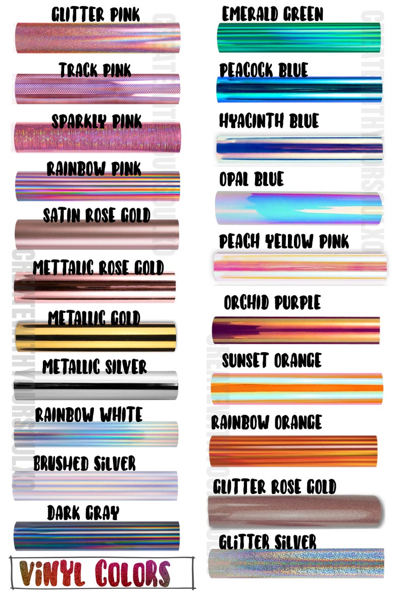 Puede incluir: Una tabla de colores de vinilo con nombres como Glitter Pink, Track Pink, Sparkly Pink, Rainbow Pink, Satin Rose Gold, Metallic Rose Gold, Metallic Gold, Metallic Silver, Rainbow White, Brushed Silver, Dark Grey, Emerald Green, Peacock Blue, Hyacinth Blue, Opal Blue, Peach Yellow Pink, Orchid Purple, Sunset Orange, Rainbow Orange, Glitter Rose Gold y Glitter Silver.