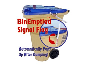 Trash Can Emptied Signal Flag, Trash Bin Flag, Gravity Enforced Automatic Pop-Up, No-Drill Install