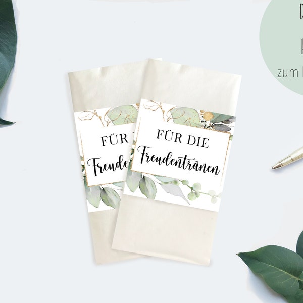 Wedding banderoles-tears of joy-handkerchiefs-file-PDF for self-printing-greenery