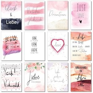 May include: A set of 10 printable cards with watercolor backgrounds and romantic quotes in German and English. The quotes include "Just Love", "Be Wild Be Free", "Love for Always", "Live Every Moment", "Hand in Hand a Life Long", "The Love is a Substance", "Love is the Stuff", "Dream Team", "Gl&uuml;ck & Liebe", and "Personal Congratulations".
