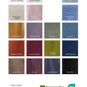 May include: A color chart showing 16 different linen fabric colors. The colors are: Milky White, Light Gray, Mint, Natural Linen, Dusty Lavender, Intense Blue, Mustard, Lavender, Khaki, Blue, Terracotta, Burgundy, Moss Green, Deep Blue, Cacao, Plum, Dark Gray, and Black. The chart also includes the text "100% LINEN", "can't see through", "weight 206 g/m&sup2; | 6.49 oz/yd&sup2;", "European Flax. Premium linen fibre", and "OEKO TEX".