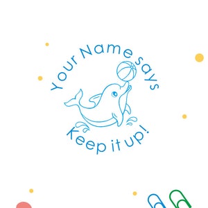 Selos personalizados para professores, selos para golfinhos, selos personalizados para professores, selos para presentes de professores, carimbos autotintados personalizados, selos Keep it up