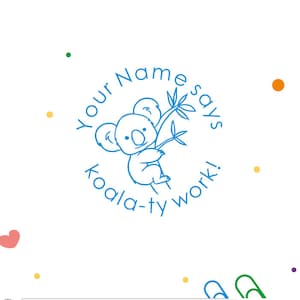 Gepersonaliseerde lerarenzegels, Koala-ty werkzegels, aangepaste lerarenzegels, leraar geschenken stempels, aangepaste zelfinktzegel, koala stempels