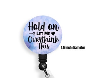 Badge reel, let me overthink this